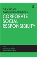 The Ashgate Research Companion to Corporate Social Responsibility