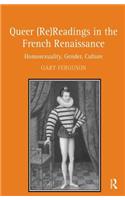 Queer (Re)Readings in the French Renaissance