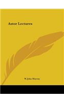 Astor Lectures