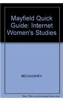 Mayfield Quick Guide: Internet Women's Studies