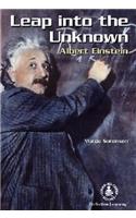 Leap Into the Unknown: Albert Einstein(Cover-To-Cover Novels: Biographical Fiction)