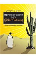 Politically Incorrect Guide to Global Warming