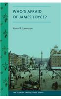 Who's Afraid of James Joyce?