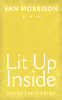 Lit Up Inside