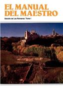 Estudio de los Romanos Tomo 1: (El Manual del Maestro)