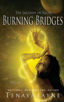 Burning Bridges