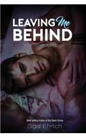 Leaving Me Behind