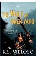 The Wolf of Oren-Yaro: Book One of the Annals of the Bitch Queen