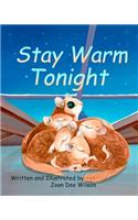 Stay Warm Tonight