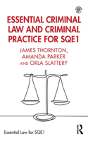 Essential Criminal Law and Criminal Practice for Sqe1