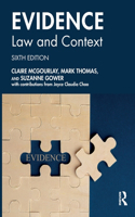 Evidence: Law and Context