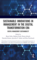 Sustainable Innovations in Management in the Digital Transformation Era