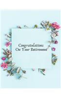 Congratulations on your Retirement