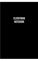 Clergyman Notebook - Clergyman Diary - Clergyman Journal - Gift for Clergyman