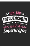 Ich Bin Influencerin Was Sind Deine Superkräfte?