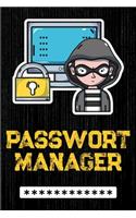 Passwort Manager: Organizer zum sicheren Aufschreiben aller wichtigen Zugangs- und Login-Daten für Websites, Online-Shops, E-Mail Adressen, Smartphones, Tablets u.v.m