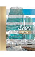 Prática Desenho [Color] - XL Livro de Exercícios 51: Miami