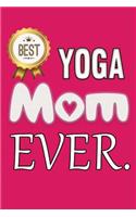 Best Yoga Mom Ever