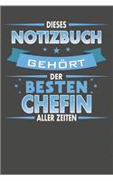 Dieses Notizbuch Gehört Der Besten Chefin Aller Zeiten: Punktiertes Notizbuch mit 120 Seiten zum festhalten für Eintragungen aller Art