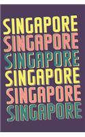 Singapore Notebook: Lined Notebook - Vintage Typography of Singapore City - Great For Writing Notes From Your Travels or as a Gift for Someone Who Loves or Lives in Sin