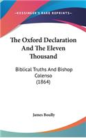 The Oxford Declaration and the Eleven Thousand