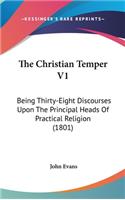 The Christian Temper V1