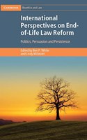 International Perspectives on End-Of-Life Law Reform