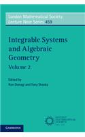 Integrable Systems and Algebraic Geometry: Volume 2