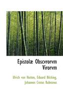 Epistol Obscvrorvm Virorvm
