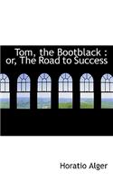 Tom, the Bootblack