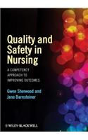 Quality and Safety in Nursing