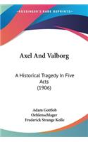 Axel And Valborg