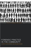 Forensic Practice in the Community