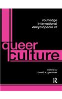 Routledge International Encyclopedia of Queer Culture