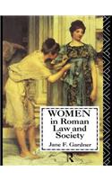 Women in Roman Law and Society