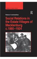 Social Relations in the Estate Villages of Mecklenburg c.1880–1924