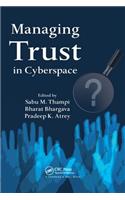 Managing Trust in Cyberspace