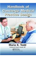 Handbook of Concierge Medical Practice Design