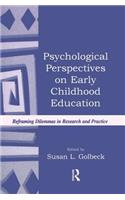 Psychological Perspectives on Early Childhood Education