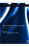 Sport and Urban Space in Europe