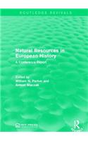 Natural Resources in European History