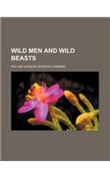Wild Men and Wild Beasts
