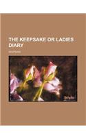 The Keepsake or Ladies Diary