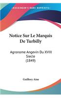 Notice Sur Le Marquis De Turbilly