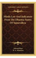 Hindu Law And Judicature From The Dharma-Sastra Of Yajnavalkya