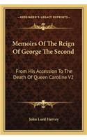 Memoirs of the Reign of George the Second