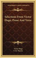 Selections from Victor Hugo, Prose and Verse
