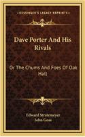 Dave Porter and His Rivals