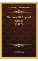 Outlines of Applied Optics (1912)
