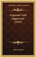 Argonaut and Juggernaut (1919)
